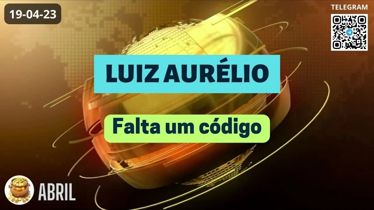 LUIZ AURÉLIO Falta um Código - Operações