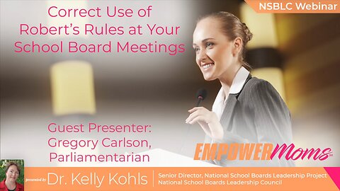 Webinar - Correct Use of Robert's Rules at Your School Board Meeting