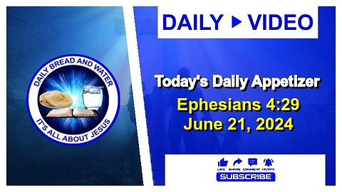 Today's Daily Appetizer (Ephesians 4:29)