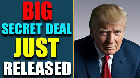 BIG WARNING!! HUGE SECRET DEAL JUST RELEASED TODAY'S JULY 29, 2022 - TRUMP NEWS