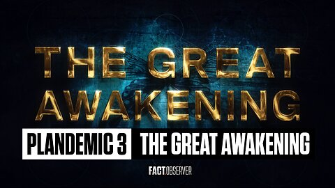 Plandemic 3 - The Great Awakening [Italiano]