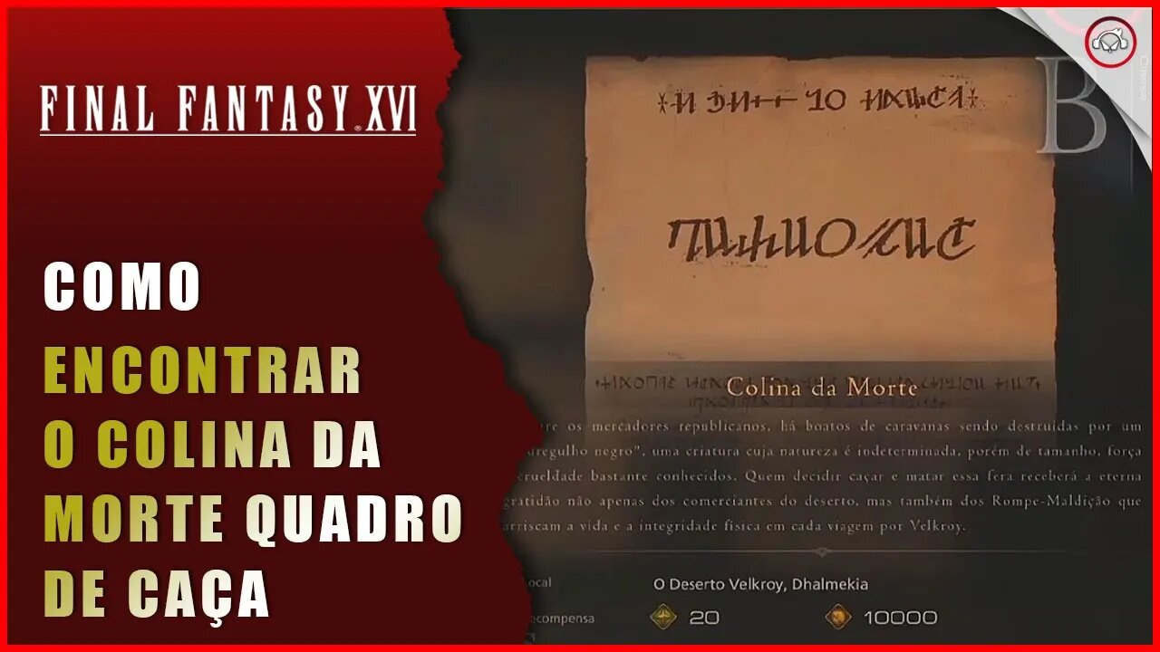 Final Fantasy 16 (FFXVI), Como encontrar o Colina da Morte, Fastitocalon Ranque B (Quadro de Caça)