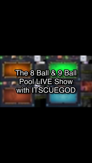 The 8 Ball & 9 Ball Pool LIVE Show with ITSCUEGOD