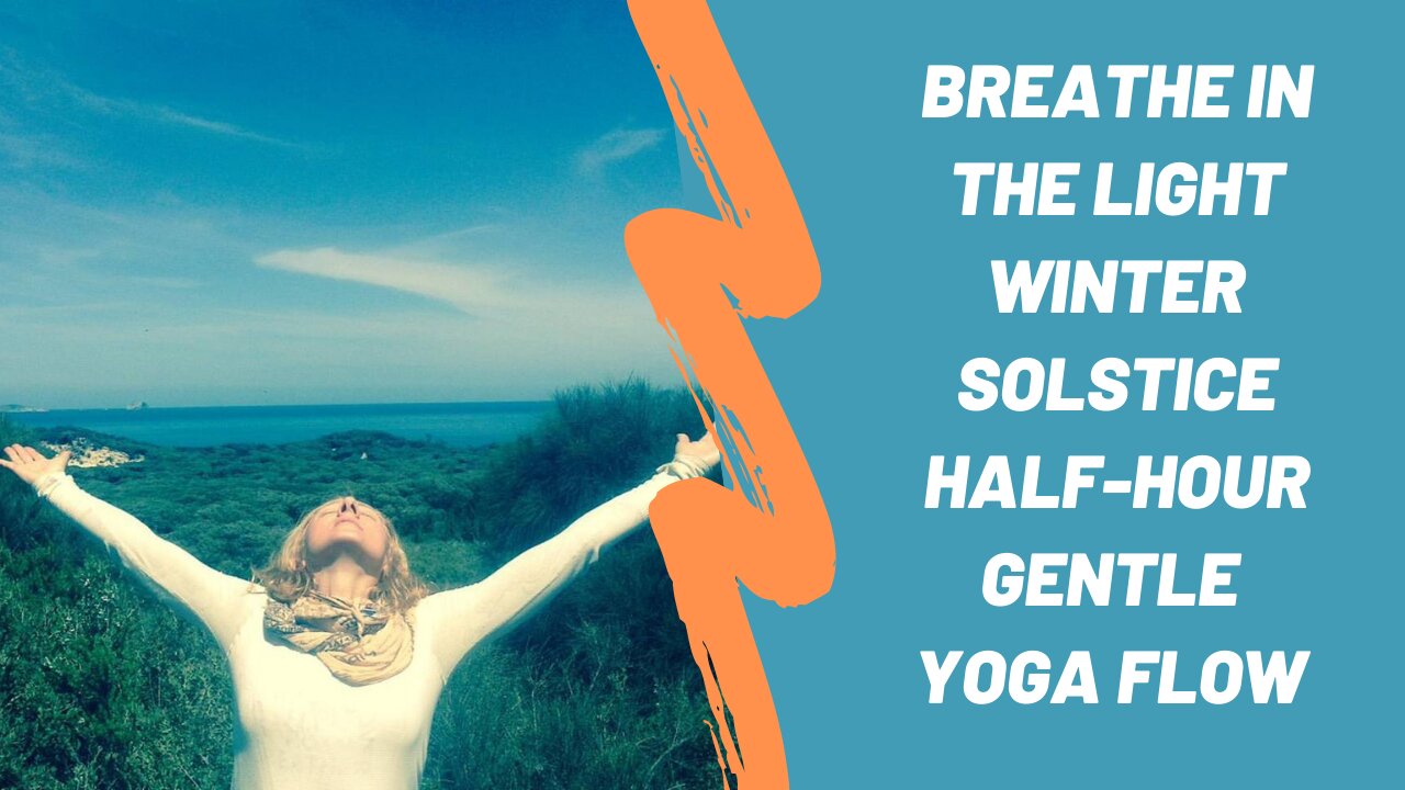 42 Yoga Gentle Yoga Flow Breathe in the Light Winter Solstice Class