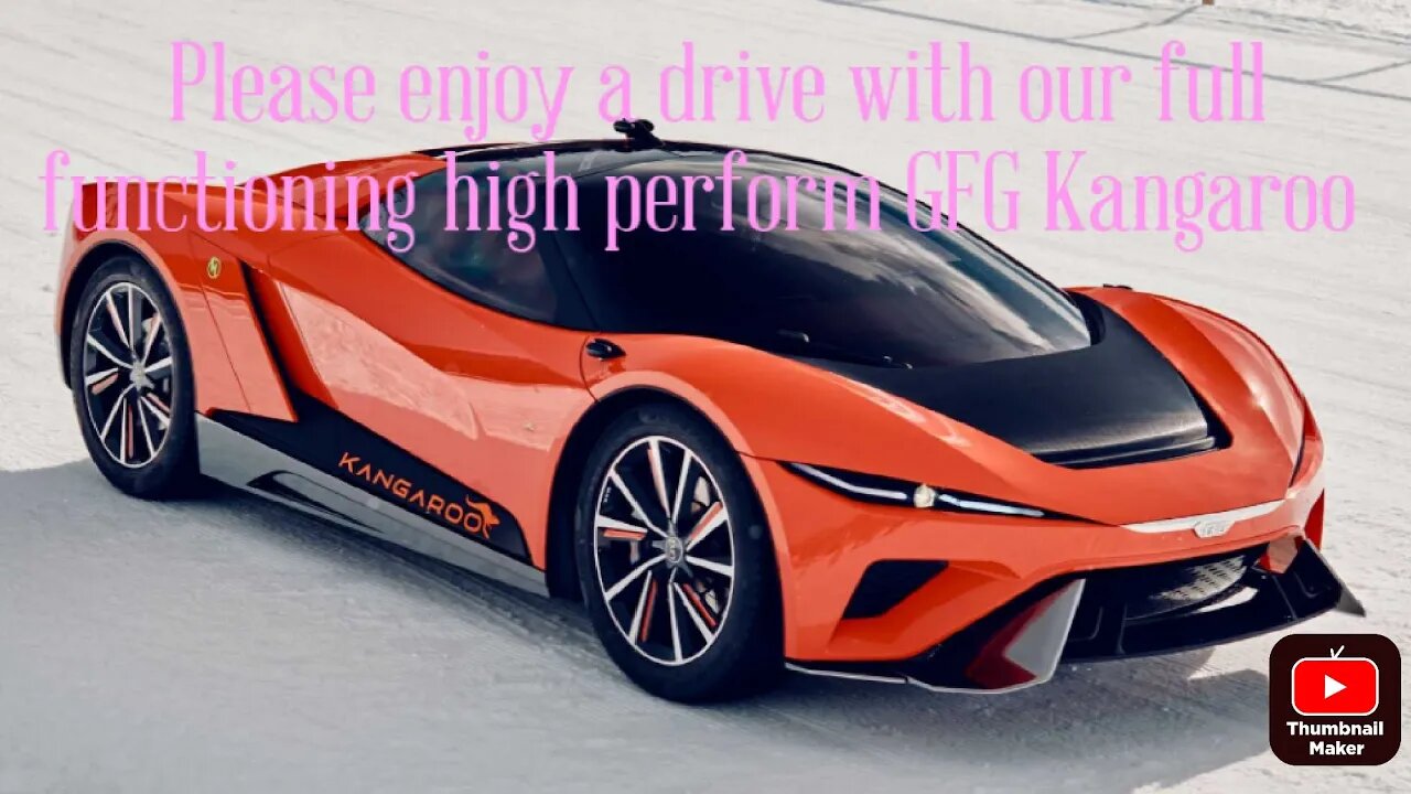 Please enjoy a drive with our full functioning high perform GFG Kangaroo