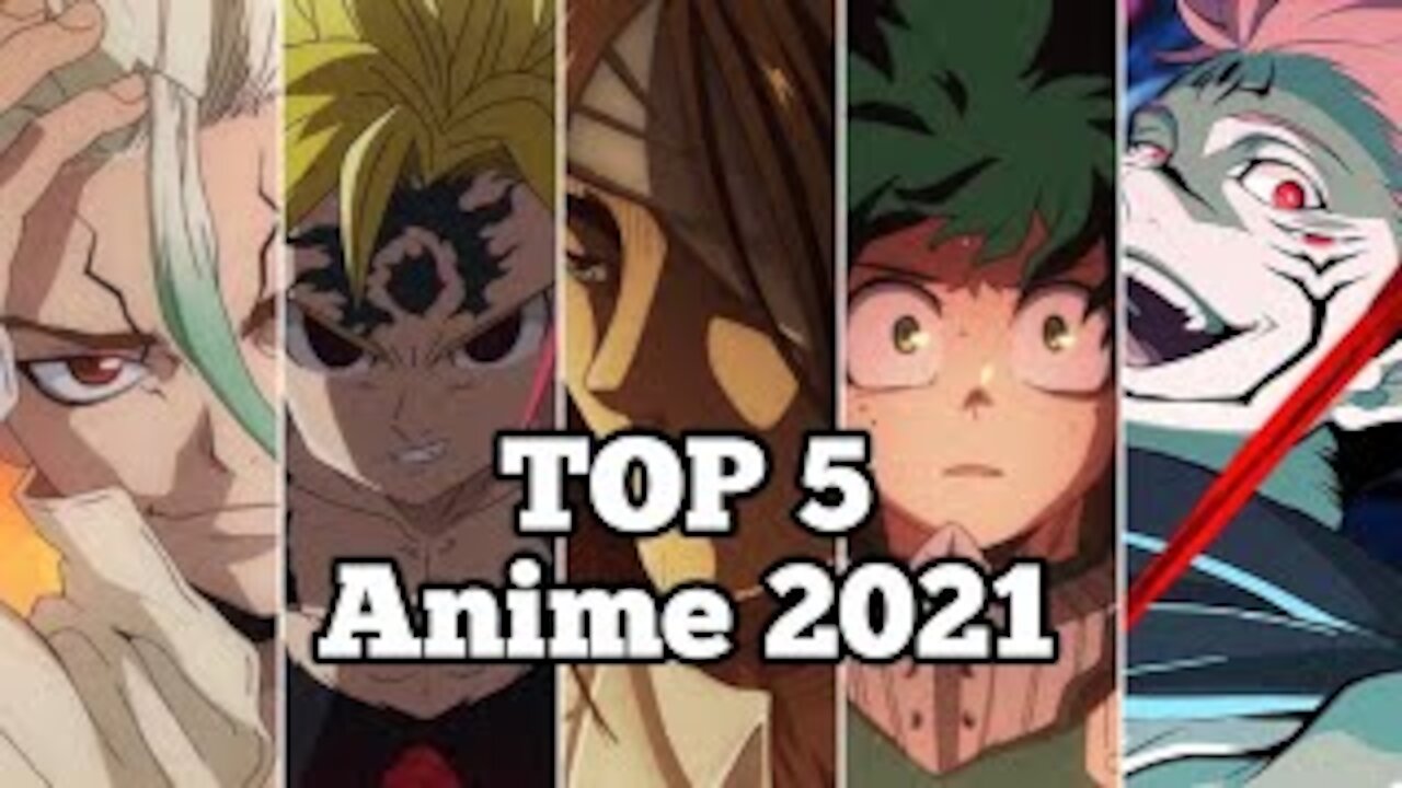 TOP 5 ANIME OF 2021