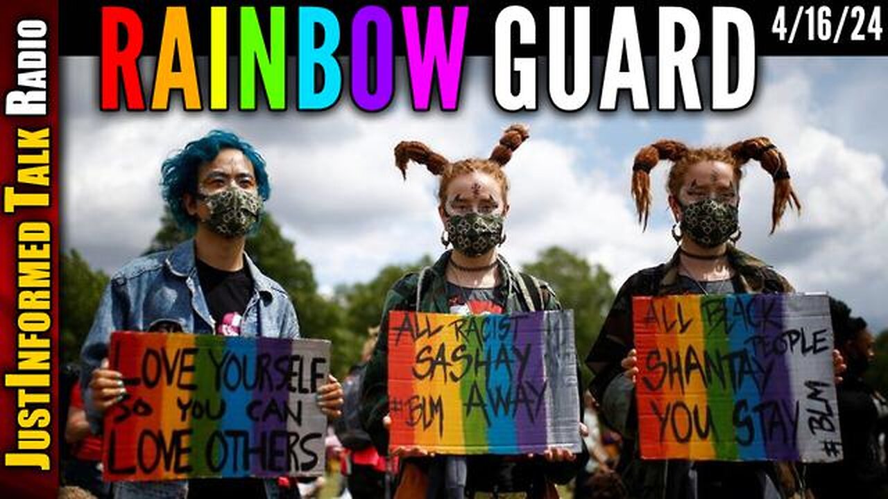 FEDS ACTIVATING MARXIST RAINBOW GUARD TO WREAK CHAOS AHEAD OF 2024 ELECTION!