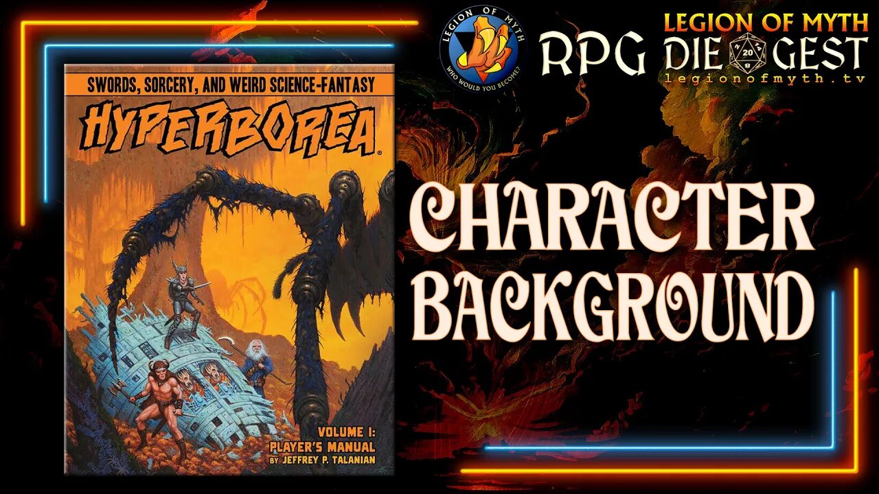 Hyperborea 3rd Edition - Character Creation (Background)