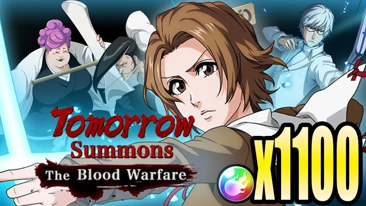 Bleach Brave Souls: Tomorrow Summons: The Blood Warfare - 1,100 Orbs