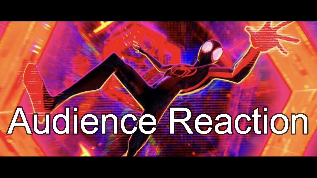 Spider-Man: Across The Spider-Verse Audience Reaction (June 1, 2023 IMAX)