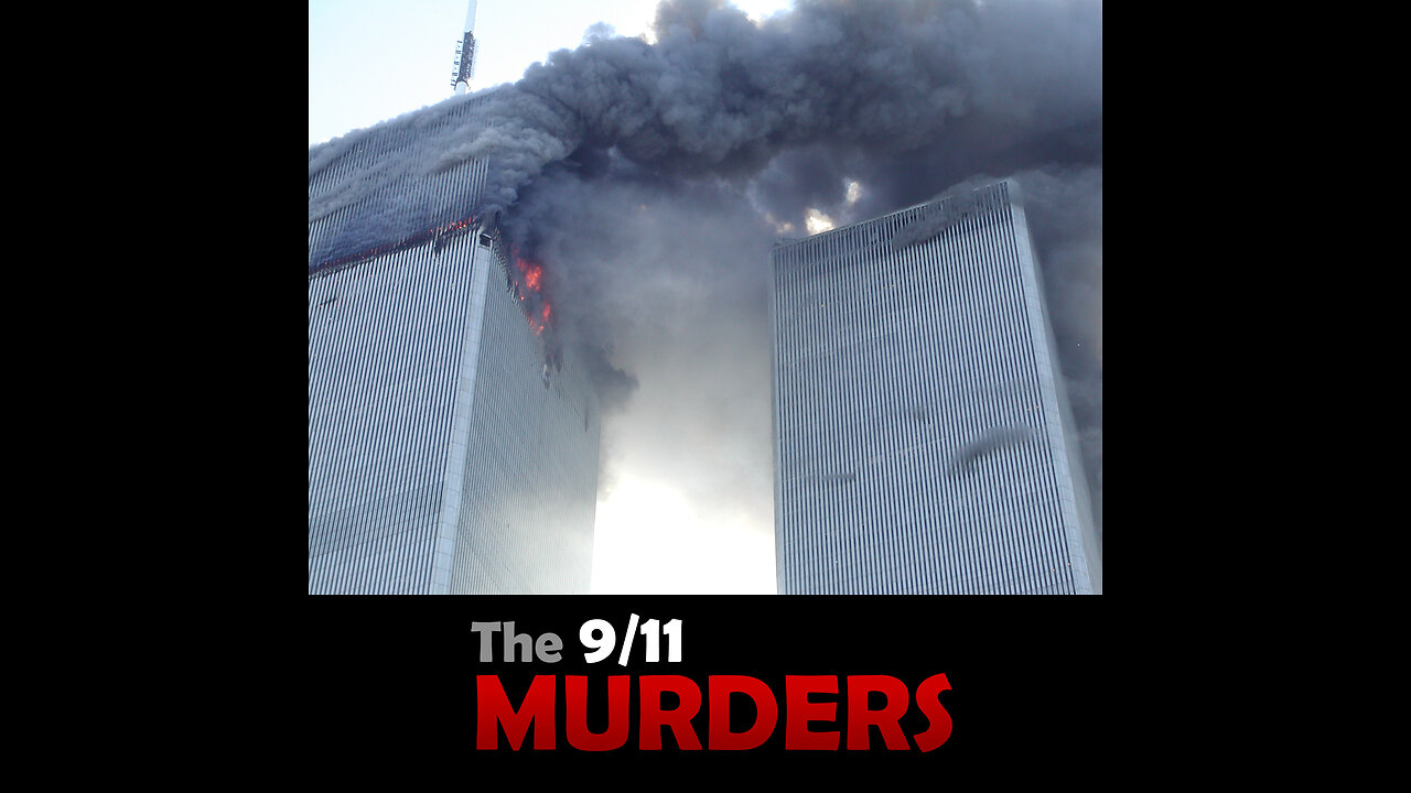 This is called THE 9/11 MURDERS - a short video