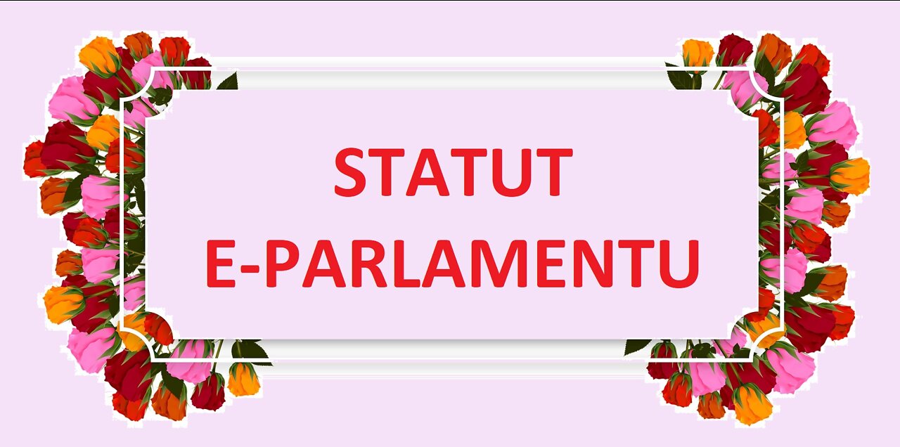 Prezentacja Statutu E-Parlamentu