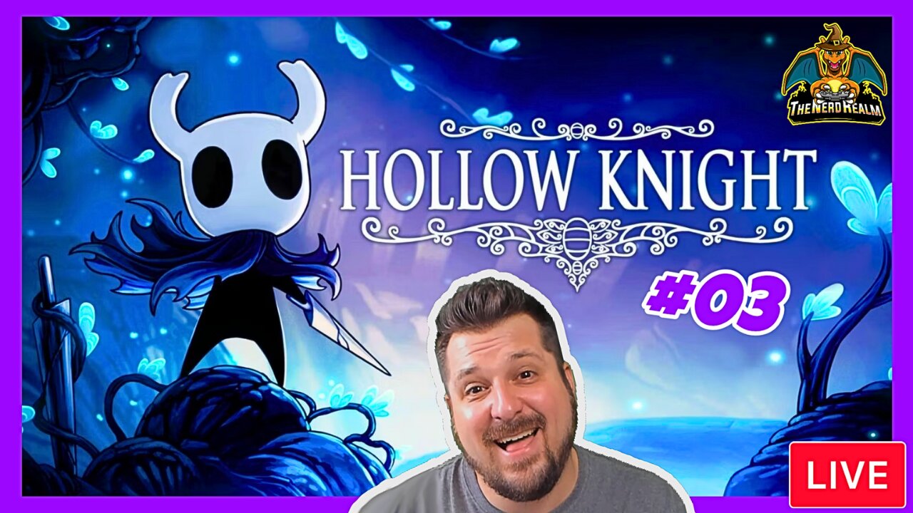 Hollow Knight Voidheart Edition #03 | Nerd Realm Playthrough