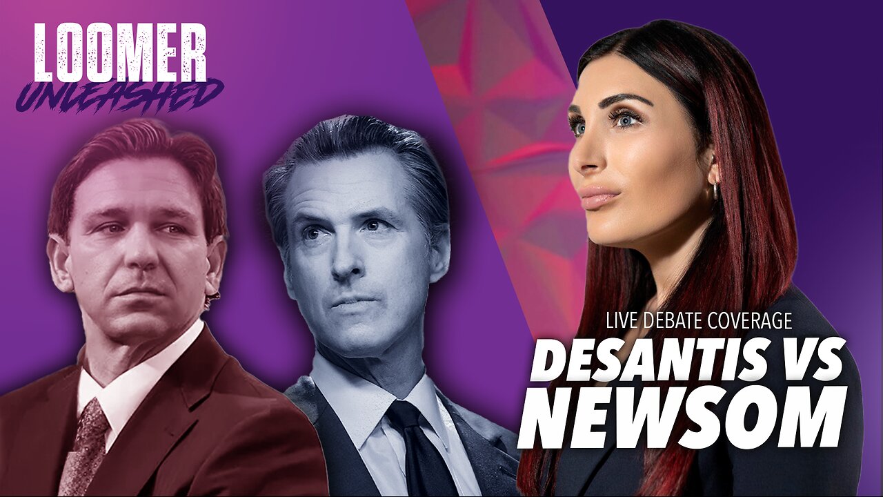 EP13: Gavin Newsom vs. Ron DeSantis LIVE DEBATE COVERAGE with Laura Loomer