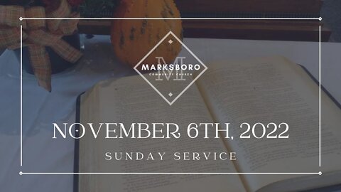 MCC November 6th Sunday Service