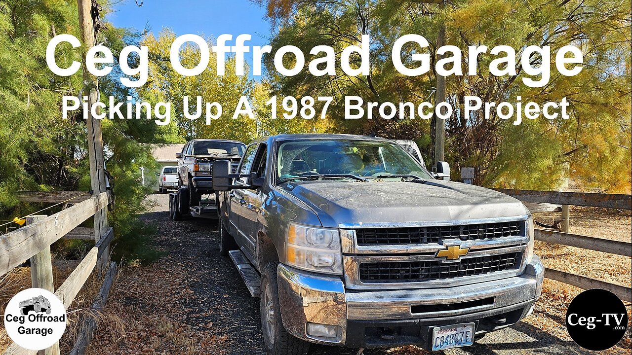 Ceg Offroad Garage: Picking Up A 1987 Bronco Project