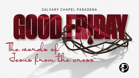 Good Friday Service: A Prayer for Forgiveness (Luke 23:34) - Xavier Ries