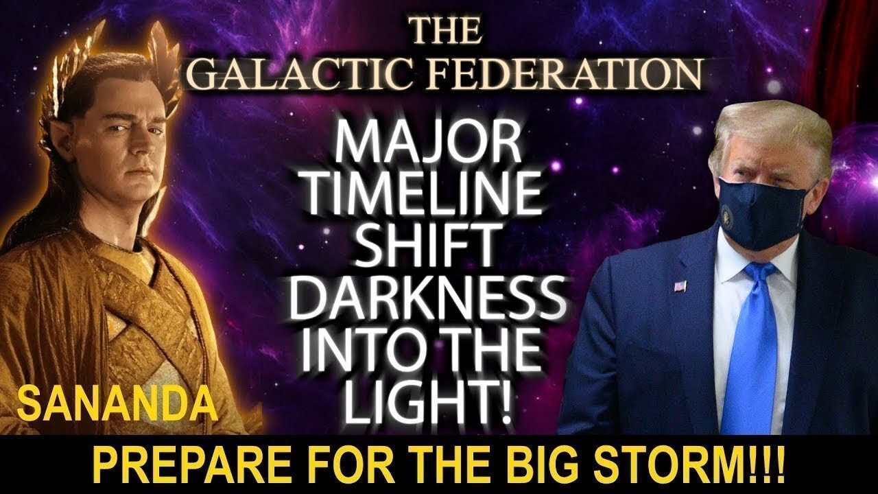 THE GALACTIC FEDERATION - PREPARE FOR THE BIG STORM!! YOU CAN'T BELIEVE WHAT IS COMING!