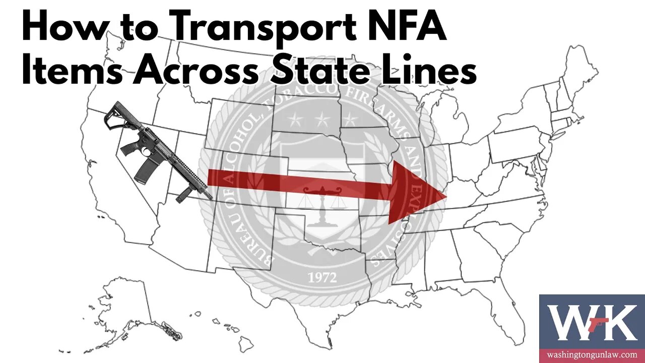 How to Transport NFA Items Across State Lines