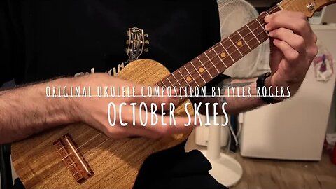 October Skies – Short Original Composition