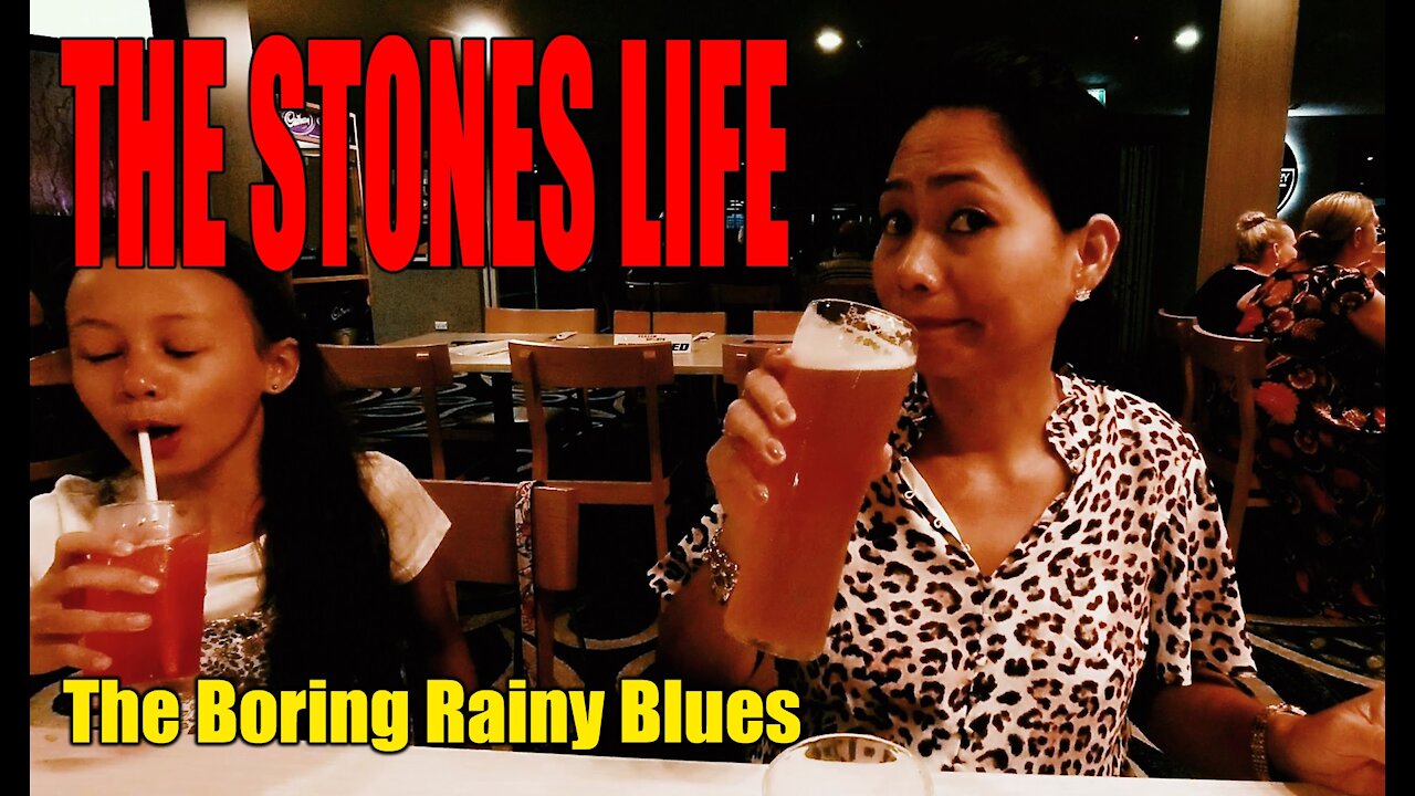 The Stones Life - THE BORING RAINY DAY BLUES