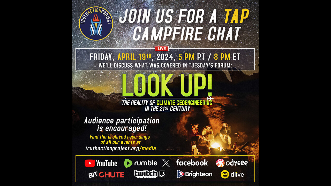 TAP Campfire Chat: Look Up! The Reality of Climate Engineering in the 21st Century