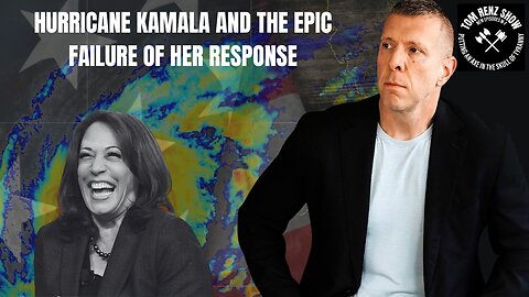 Hurricane Kamala and the Epic Failure of Her Response