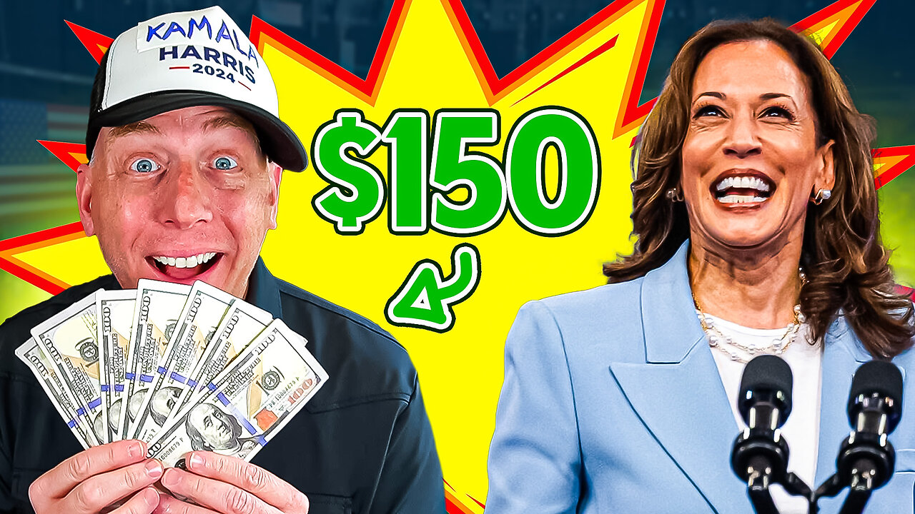 Kamala Harris is PAYING Supporters $150 Each!