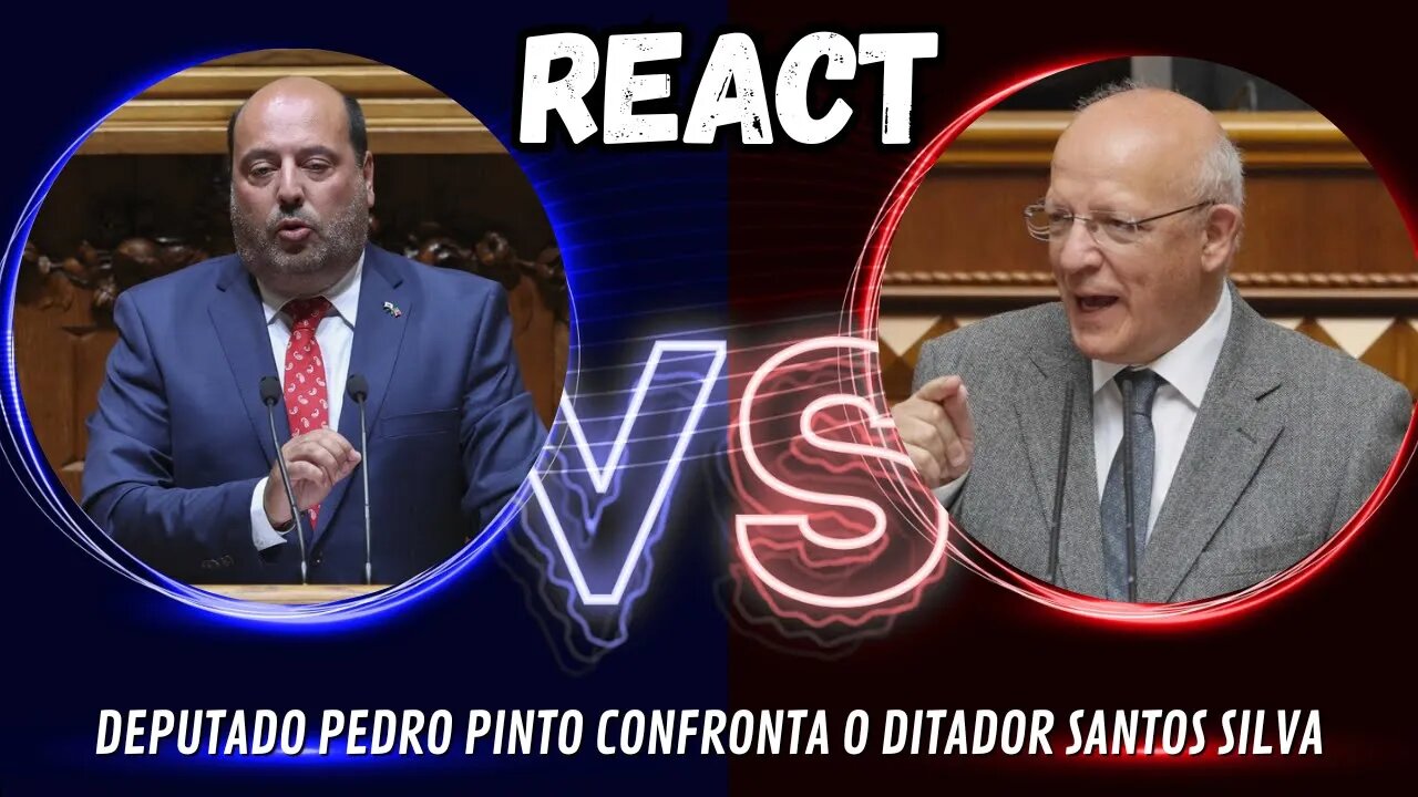 REACT | DEPUTADO PEDRO PINTO VS DlTAD0R SANTOS SILVA