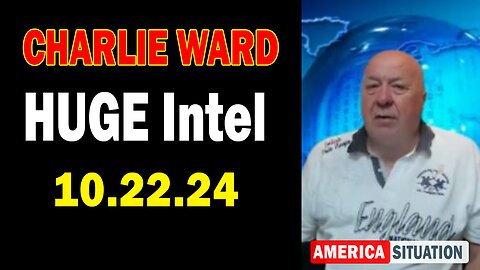 Charlie Ward HUGE Intel Oct 22: "Charlie Ward Daily News With Paul Brooker & Drew Demi"