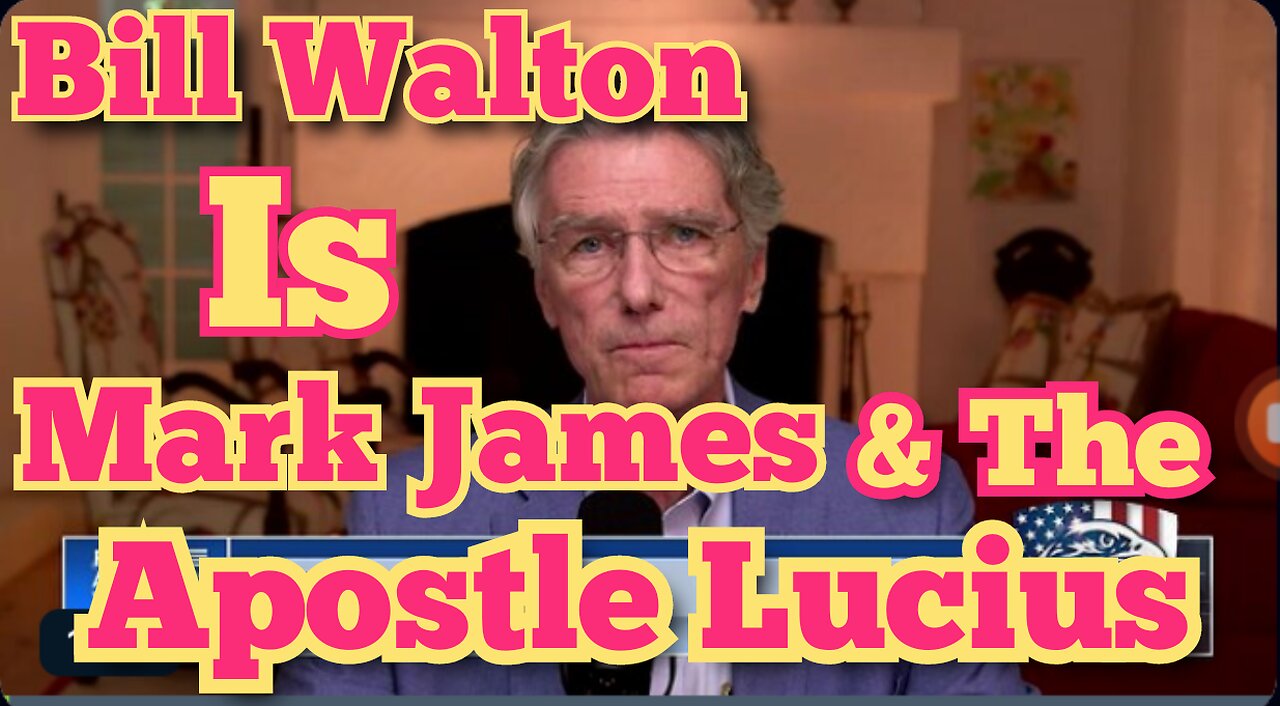 Bill Walton Is Mark James & The Apostle Lucius