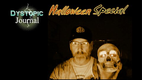 Dystopic Journal, Halloween Special 23