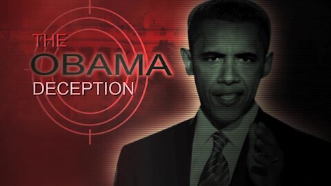 The Obama Deception (Full Movie)