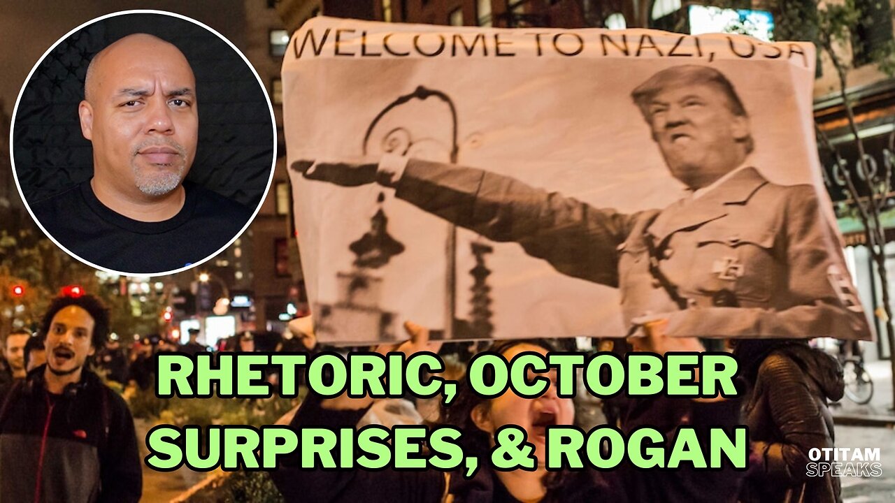 Kamala Harris & The Media Offer “October Surprises” On Trump + The Joe Rogan/Trump Phenomenon