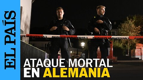 ALEMANIA | Tres fallecidos y cinco heridos graves tras un apuñalamiento en Solingen | EL PAÍS