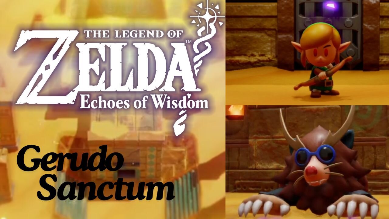 loz eow gerudo sanctum walkthrough