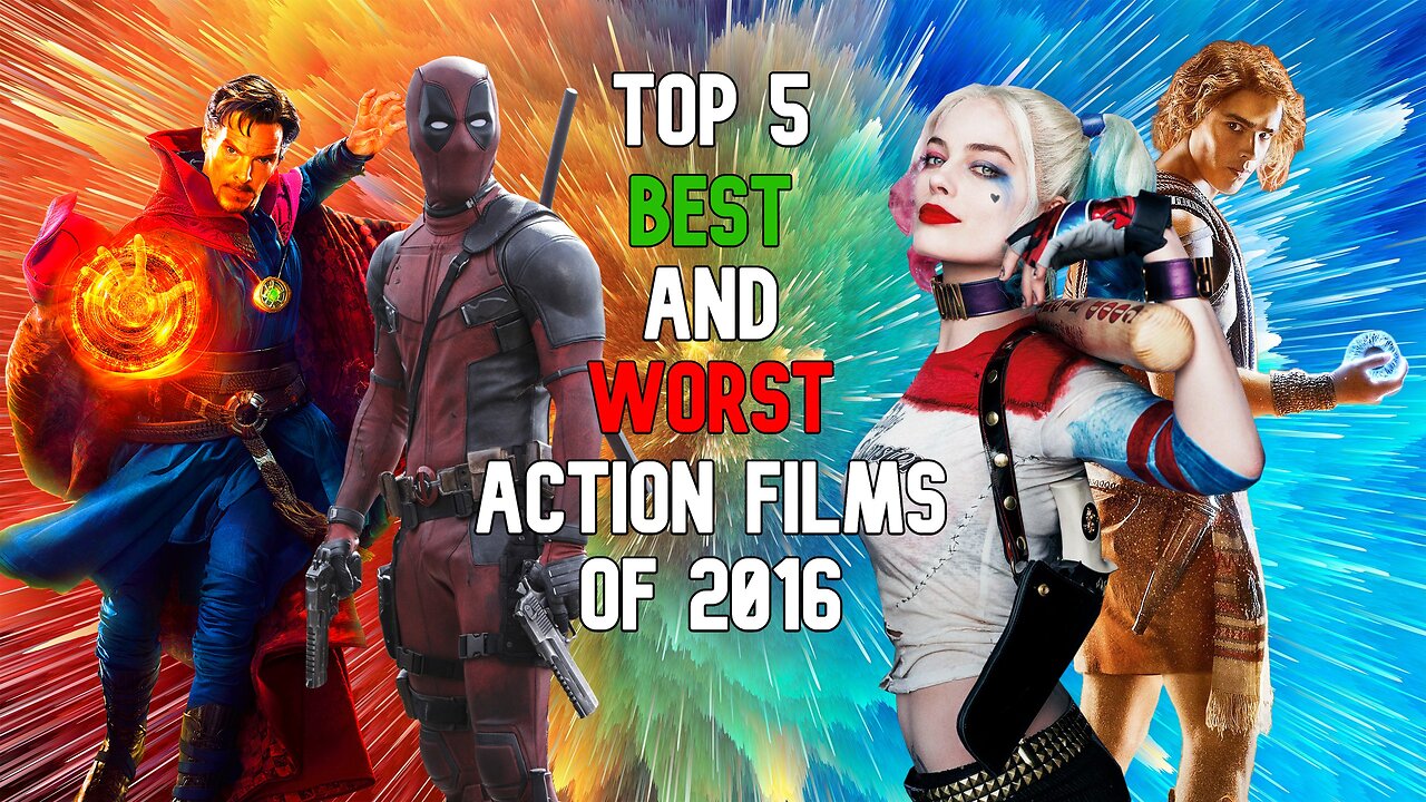 Top 5 Best and Worst Action Films of 2016