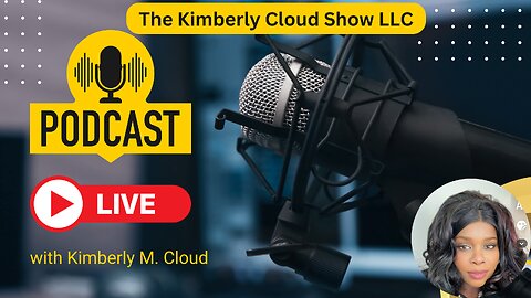 The kimberly Cloud Show LLC "Podcast Interview Prep"