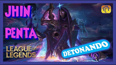 JHIN PENTAKILL LEAGUE OF LEGENDS ARAM