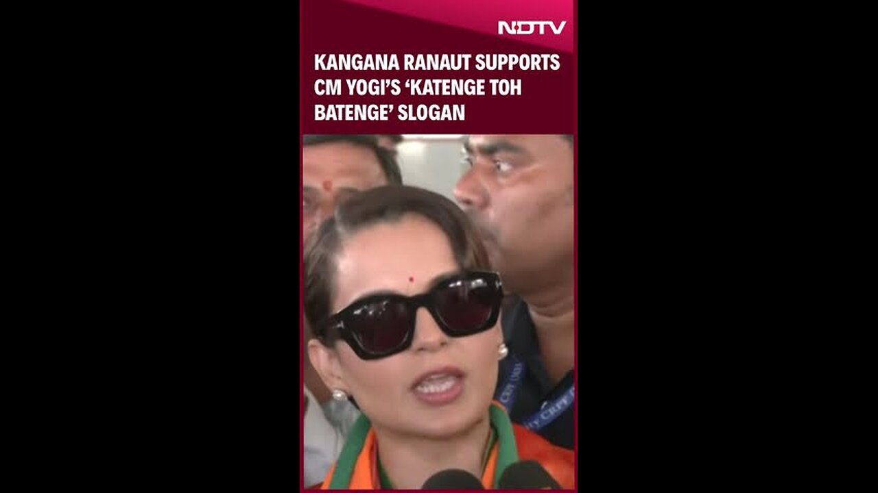 Kangana Ranaut | Kangana Ranaut Supports CM Yogi’s ‘Katenge Toh Batenge’ Slogan: 'It’s Our...'