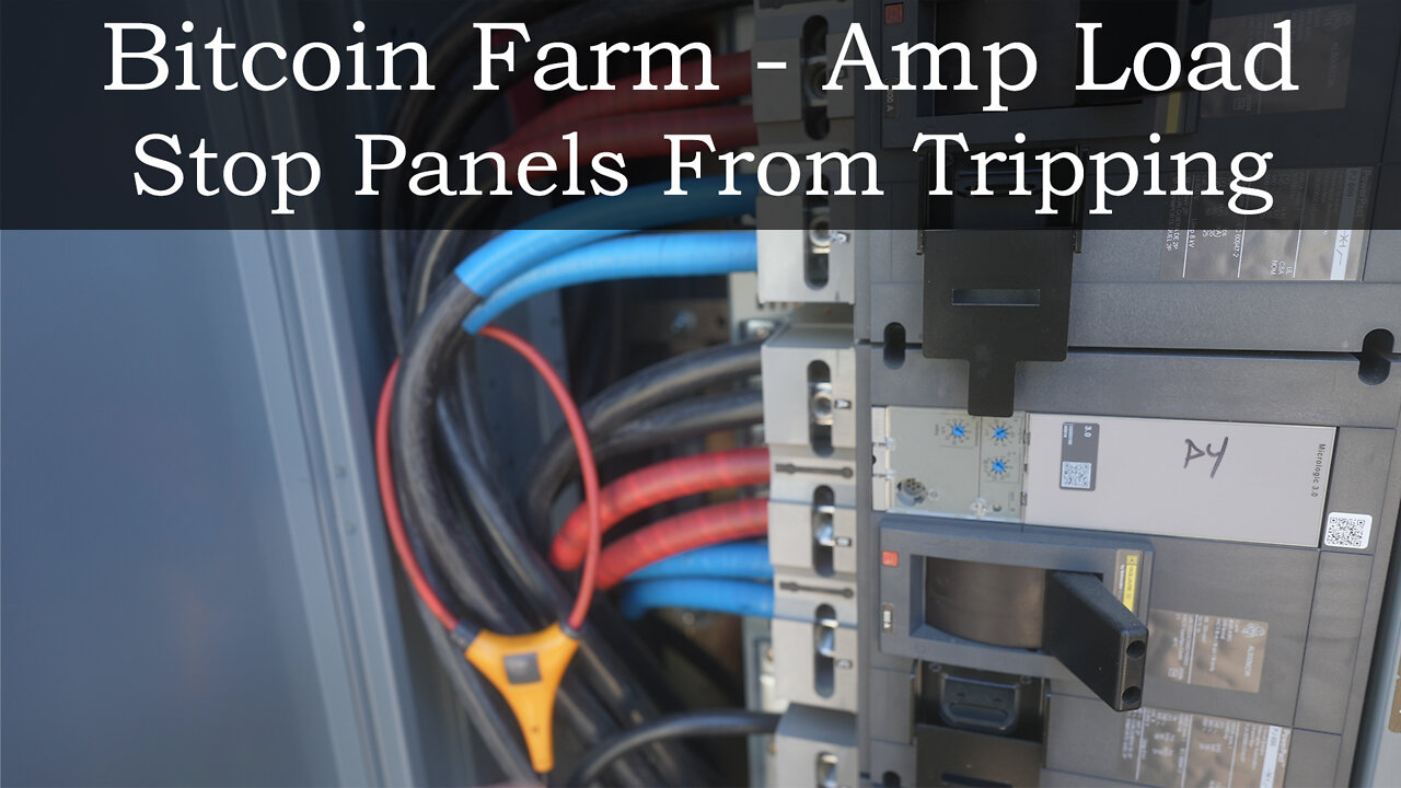 Bitcoin Farm Amp Load - Stop Panels From Tripping