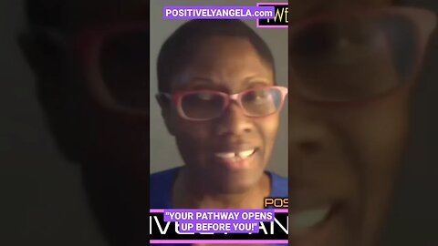 "YOUR PATHWAY OPENS UP BEFORE YOU!" | @PositivelyAngela @LanceScurv