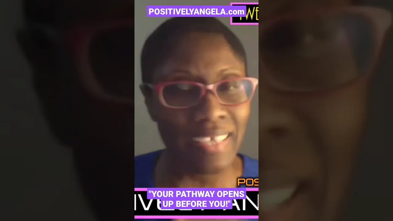 "YOUR PATHWAY OPENS UP BEFORE YOU!" | @PositivelyAngela @LanceScurv