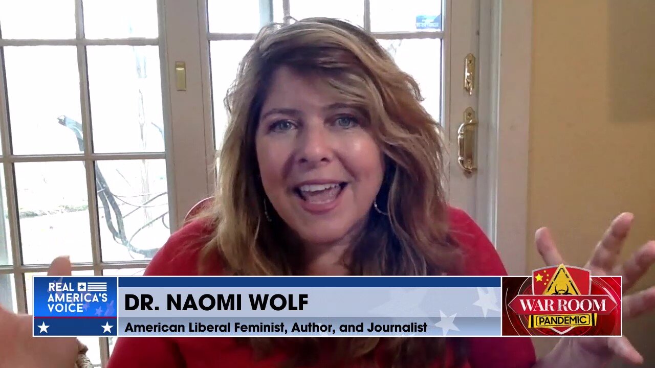 Dr. Naomi Wolf: 'If You Think It's Going to Stop With One Vaccine You're Very Naive'