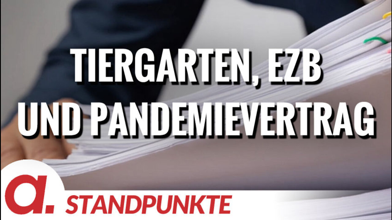 Tiergarten, EZB und Pandemievertrag | Von Dirk Sattelmaier, Dori Lee, Anselm Lenz und Felix Feistel