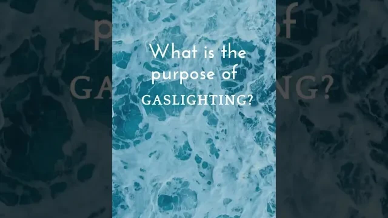 Purpose of Gaslighting #shorts