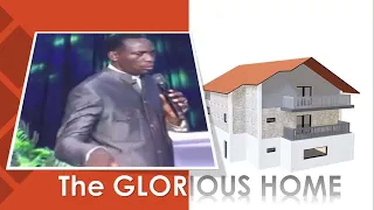 The Glorious Home - Relationship Strategic Success Secrets - DR Pastor PAUL ENENCHE