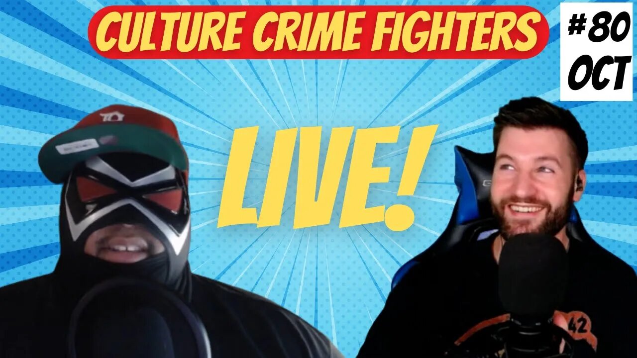 Culture Crime Fighters #81