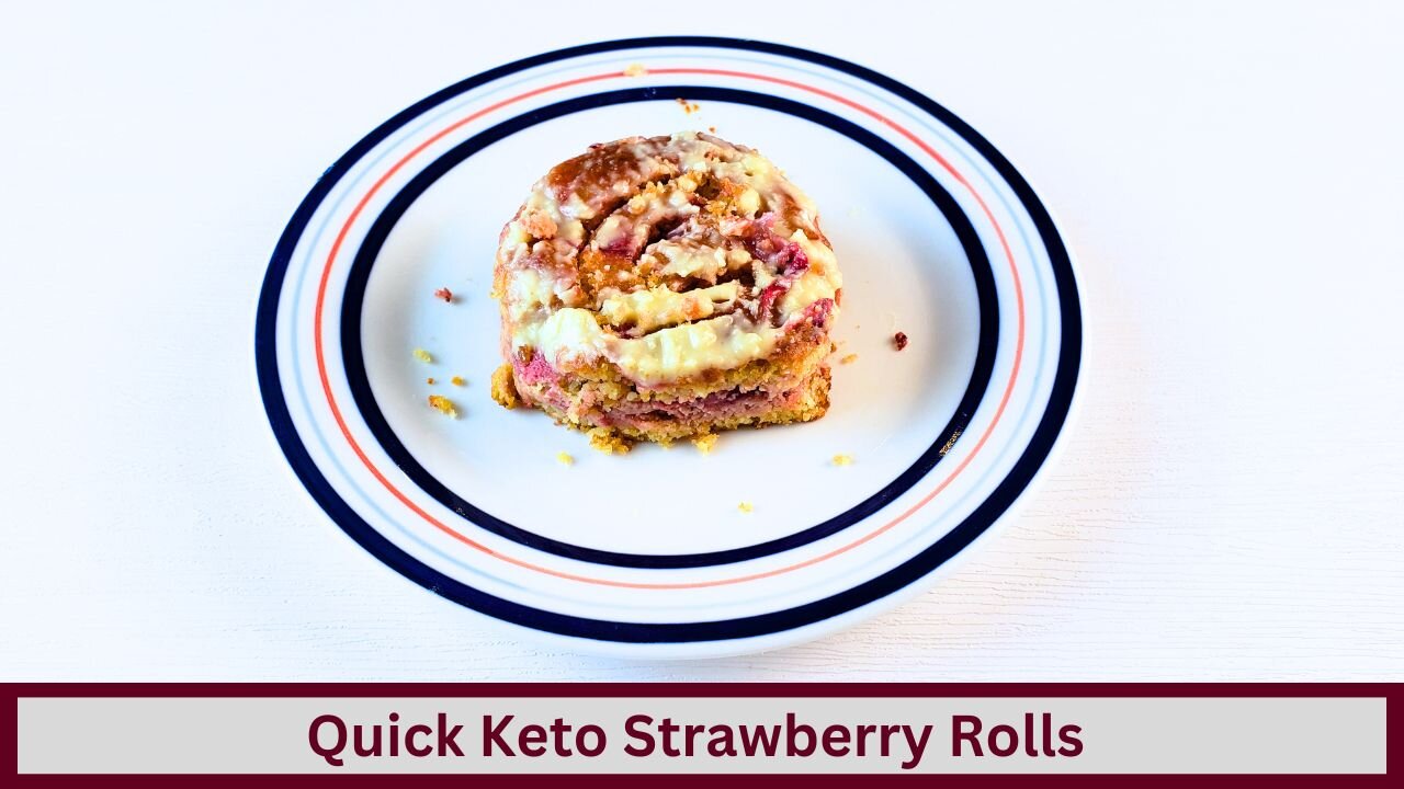 Quick Keto Strawberry Rolls