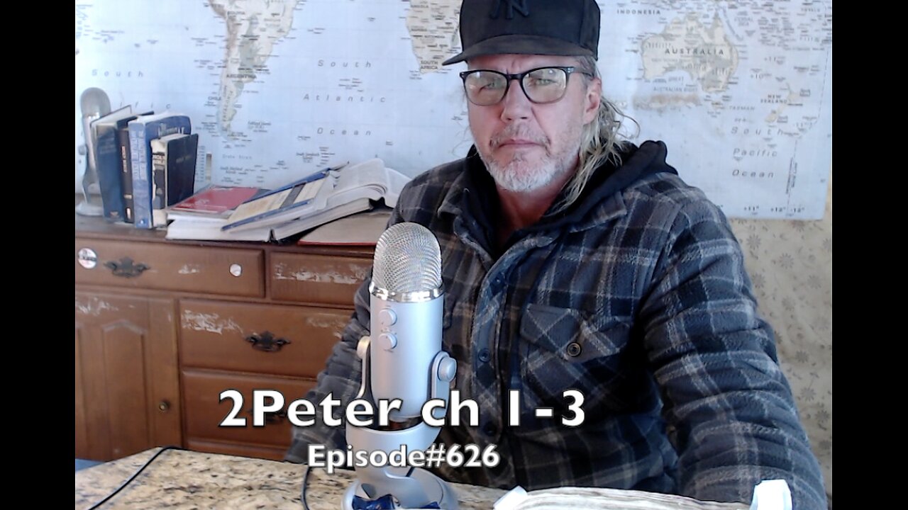 2PETER 1-3 ' SOLID DOCTRINE FROM PETER ' Ep#626